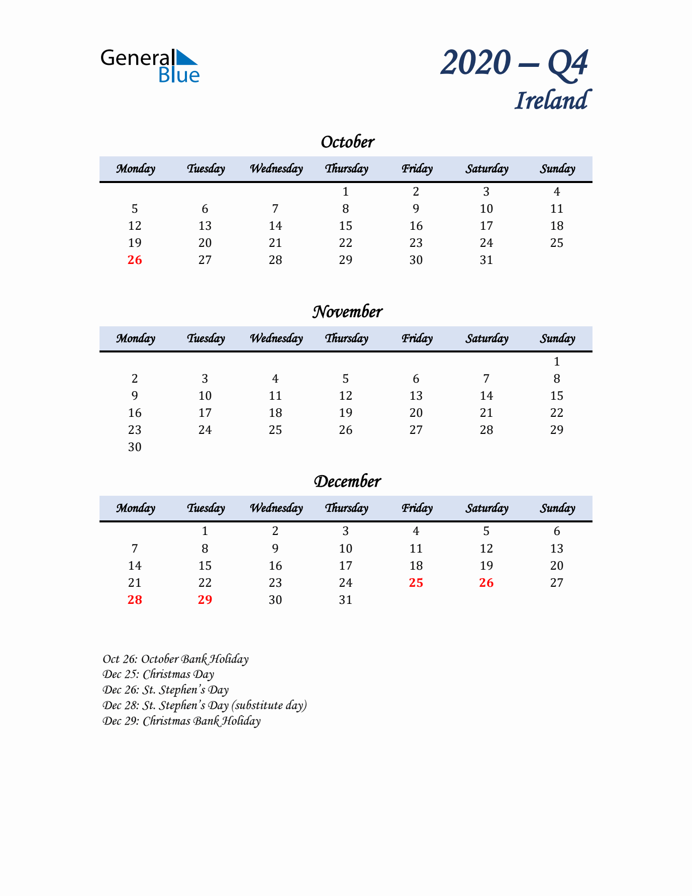 October, November, and December Calendar for Ireland with Monday Start