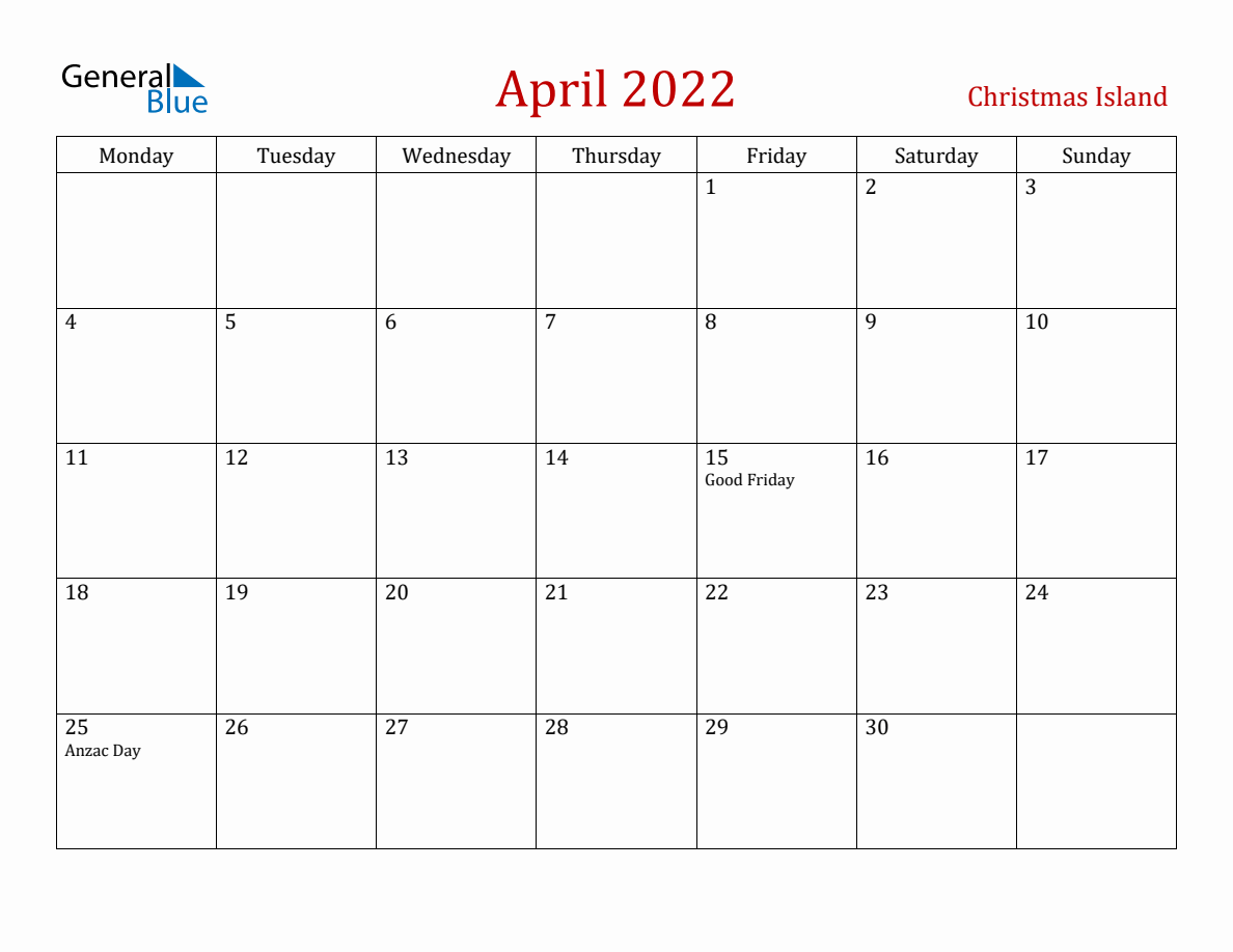 April 2022 Christmas Island Monthly Calendar with Holidays (Monday Start)