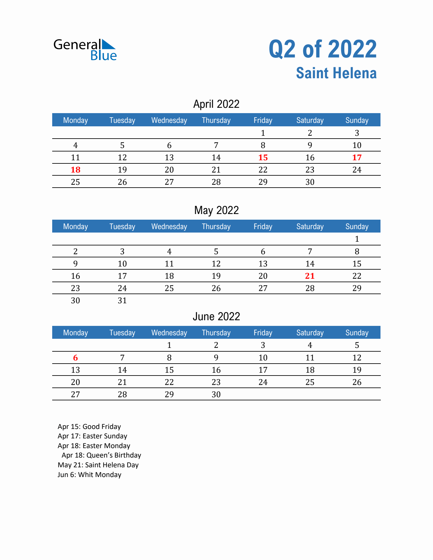Saint Helena Q2 2022 Quarterly Calendar with Monday Start