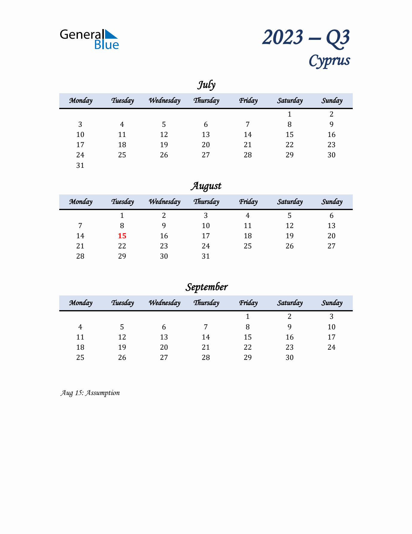 July, August, and September Calendar for Cyprus with Monday Start