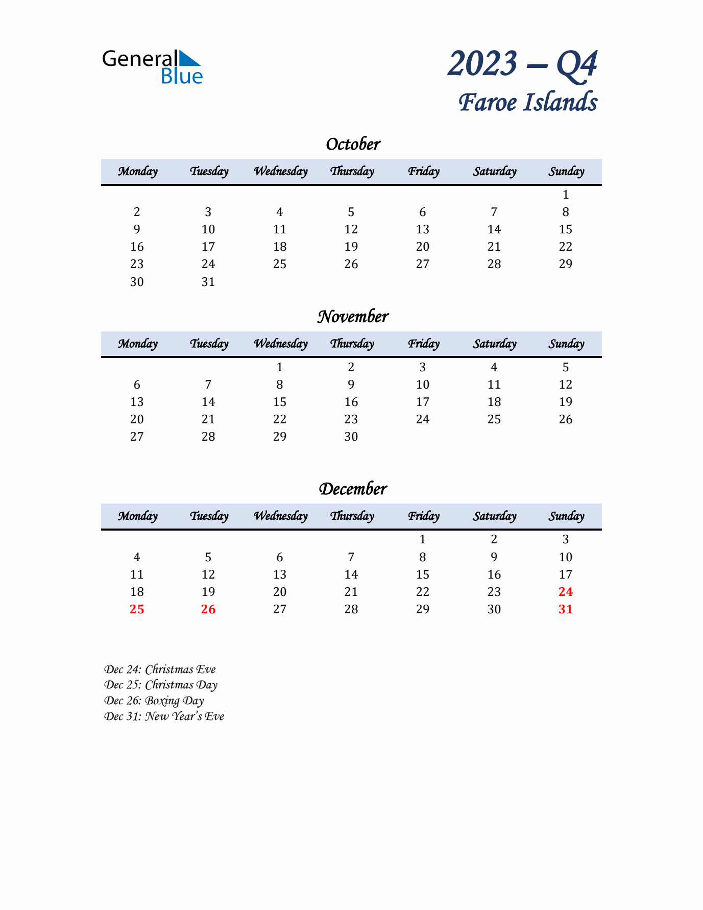 October, November, and December Calendar for Faroe Islands with Monday Start
