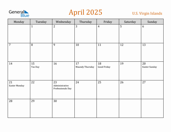 April 2025 Holiday Calendar with Monday Start