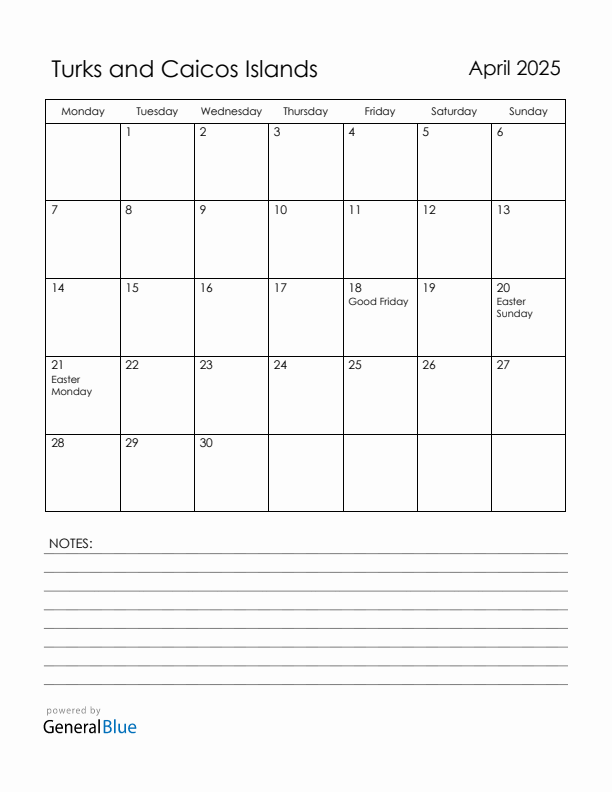 April 2025 Turks and Caicos Islands Calendar with Holidays (Monday Start)