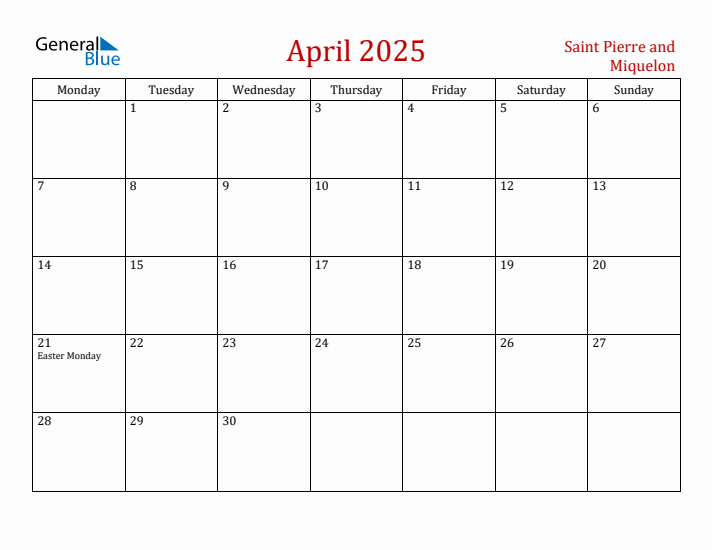 Saint Pierre and Miquelon April 2025 Calendar - Monday Start