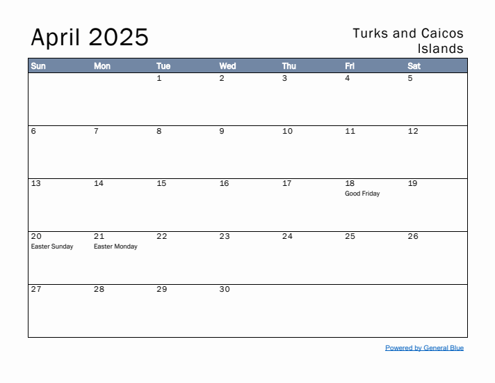 April 2025 Simple Monthly Calendar for Turks and Caicos Islands