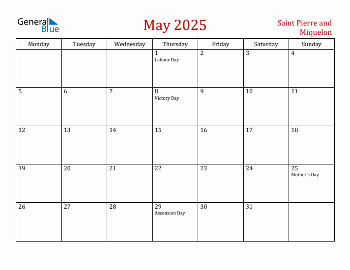 Saint Pierre and Miquelon May 2025 Calendar - Monday Start