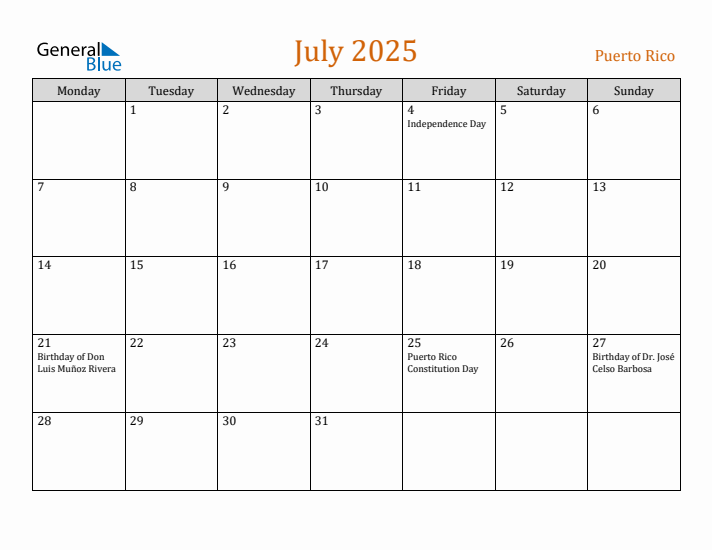 July 2025 Holiday Calendar with Monday Start