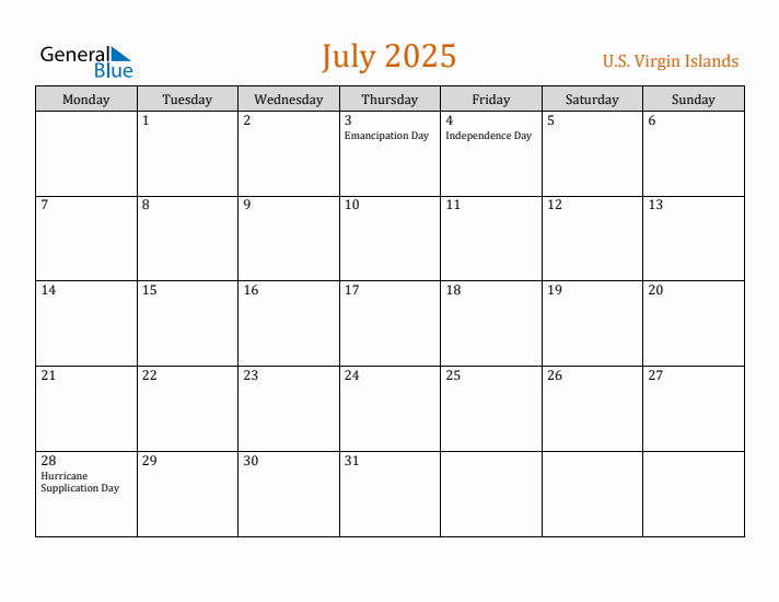 July 2025 Holiday Calendar with Monday Start