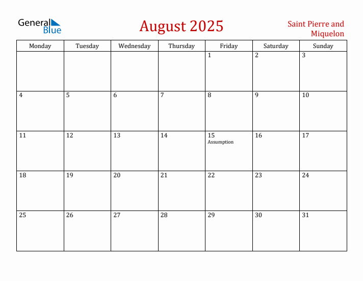 Saint Pierre and Miquelon August 2025 Calendar - Monday Start