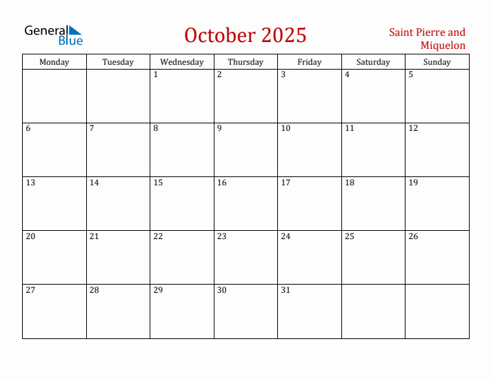 Saint Pierre and Miquelon October 2025 Calendar - Monday Start