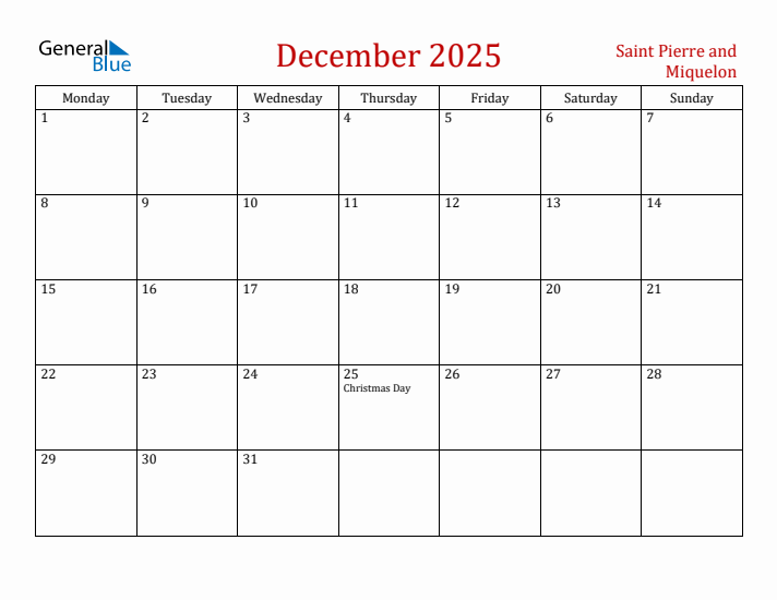 Saint Pierre and Miquelon December 2025 Calendar - Monday Start