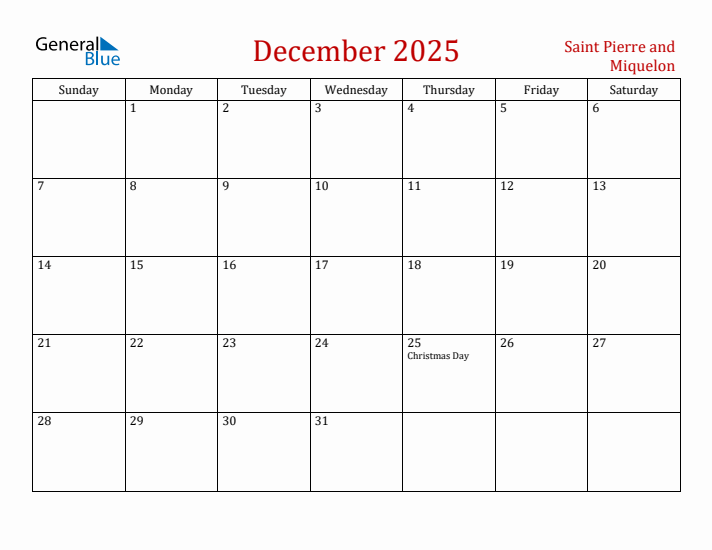 Saint Pierre and Miquelon December 2025 Calendar - Sunday Start