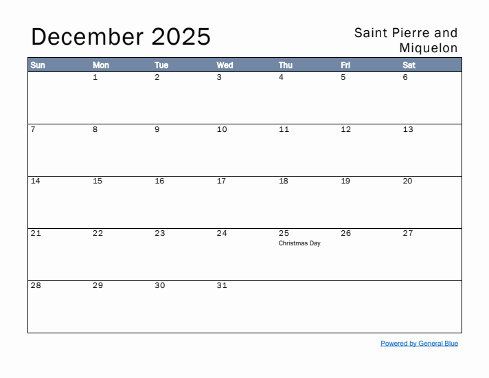 December 2025 Simple Monthly Calendar for Saint Pierre and Miquelon