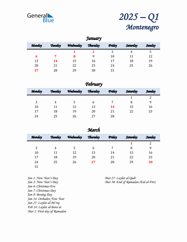 January, February, and March Calendar for Montenegro with Monday Start