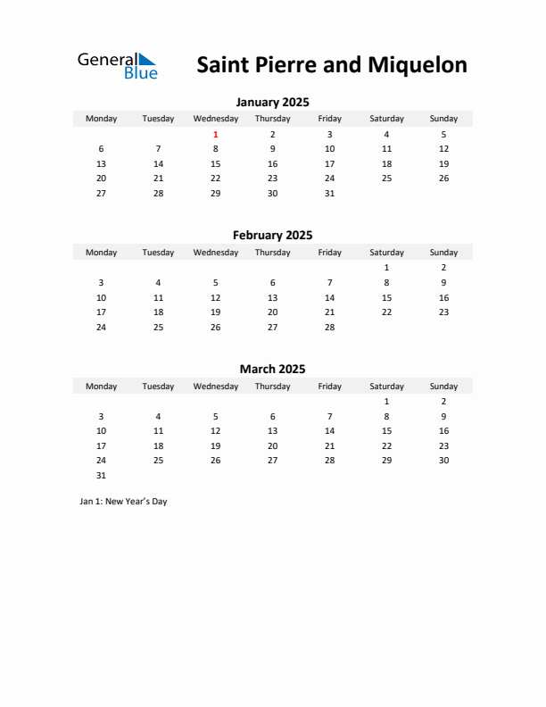 Printable Quarterly Calendar with Notes and Saint Pierre and Miquelon Holidays- Q1 of 2025