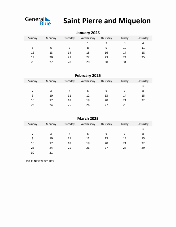 Printable Quarterly Calendar with Notes and Saint Pierre and Miquelon Holidays- Q1 of 2025