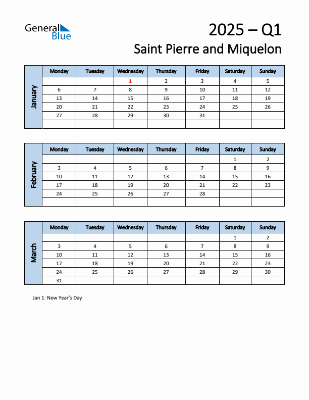 Free Q1 2025 Calendar for Saint Pierre and Miquelon - Monday Start