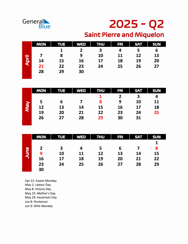 Q2 2025 Calendar with Holidays in Saint Pierre and Miquelon