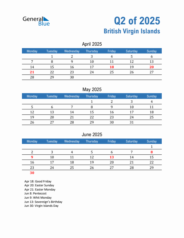 British Virgin Islands Q2 2025 Quarterly Calendar with Monday Start