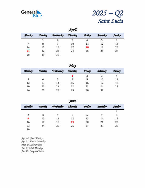 April, May, and June Calendar for Saint Lucia with Monday Start
