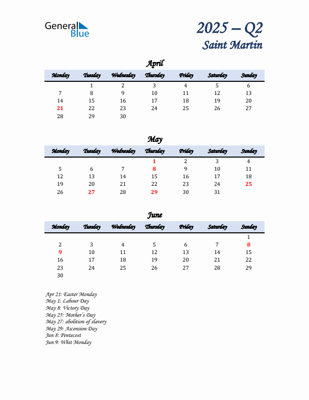 April, May, and June Calendar for Saint Martin with Monday Start