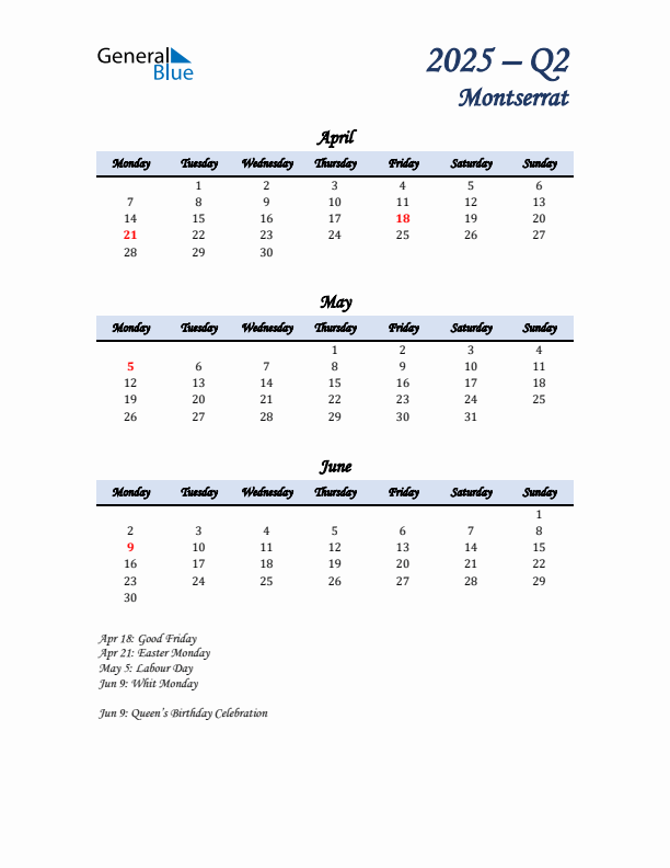 April, May, and June Calendar for Montserrat with Monday Start