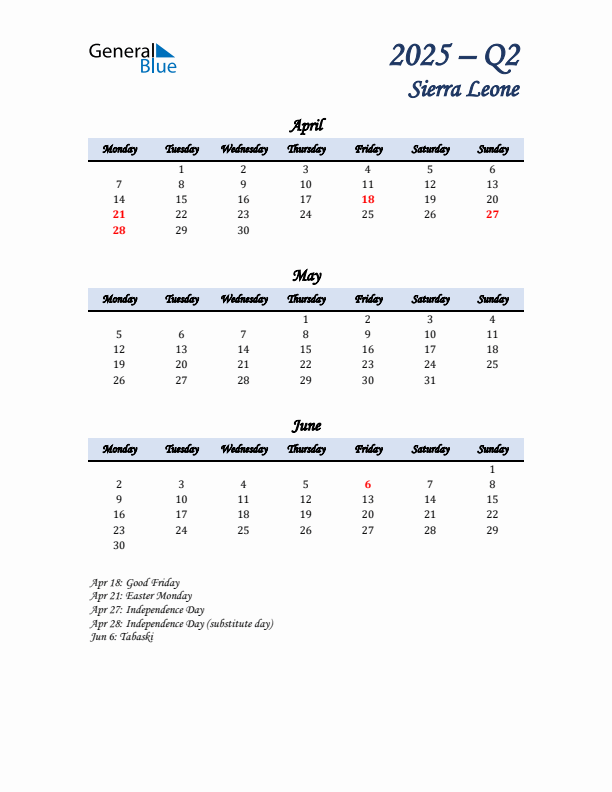 April, May, and June Calendar for Sierra Leone with Monday Start