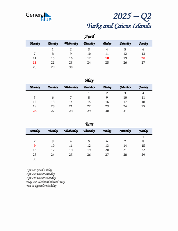 April, May, and June Calendar for Turks and Caicos Islands with Monday Start