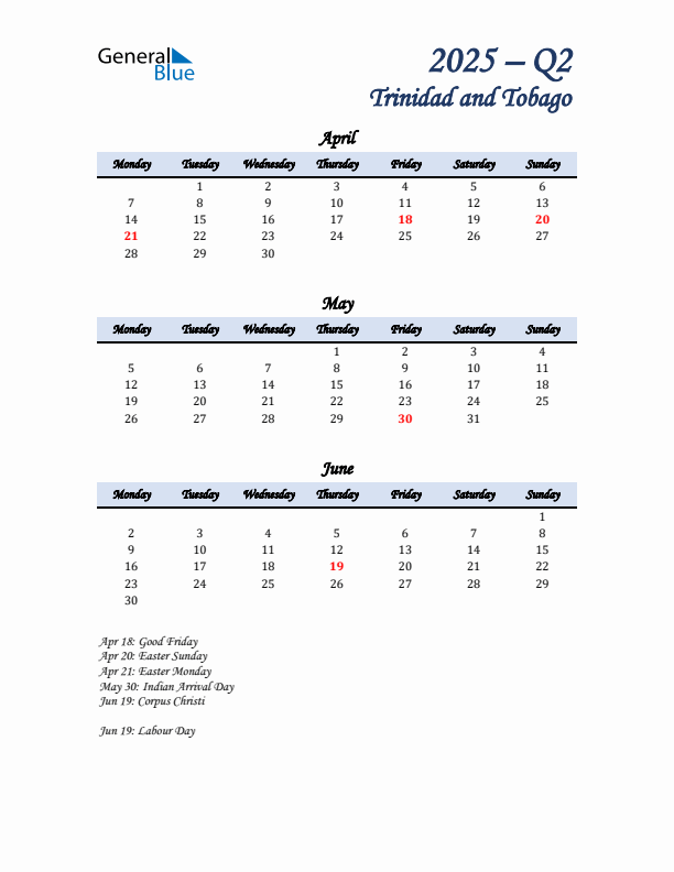 April, May, and June Calendar for Trinidad and Tobago with Monday Start
