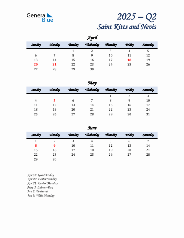 April, May, and June Calendar for Saint Kitts and Nevis with Sunday Start