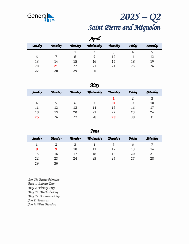 April, May, and June Calendar for Saint Pierre and Miquelon with Sunday Start