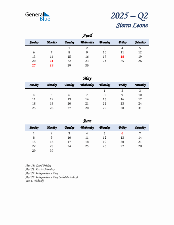 April, May, and June Calendar for Sierra Leone with Sunday Start