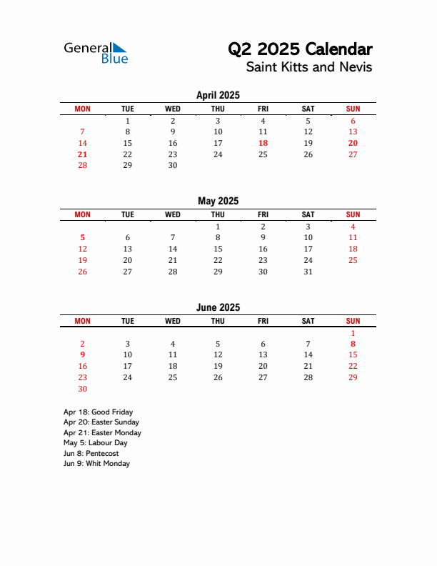 2025 Q2 Calendar with Holidays List for Saint Kitts and Nevis