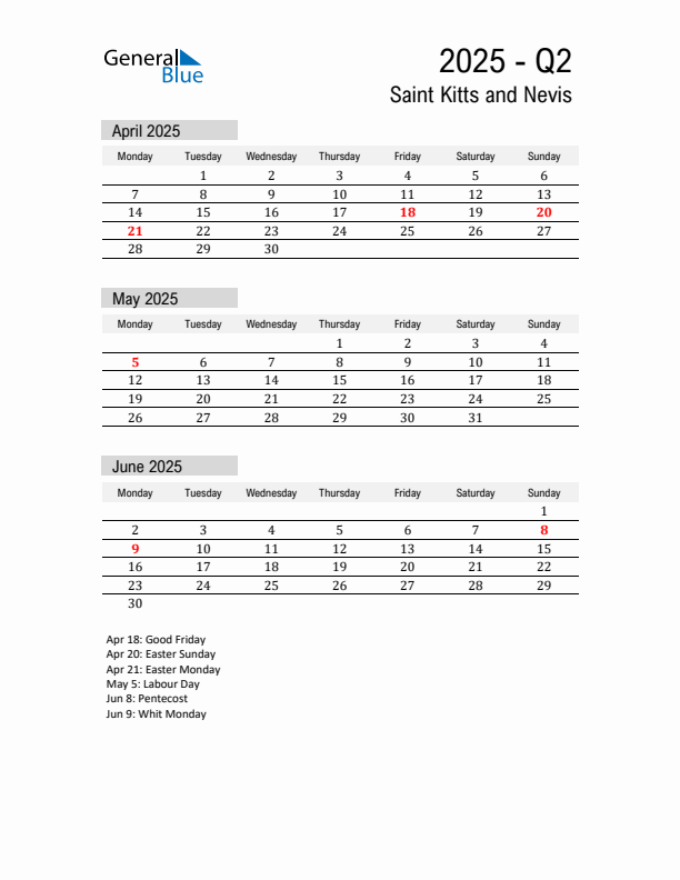 Saint Kitts and Nevis Quarter 2 2025 Calendar with Holidays