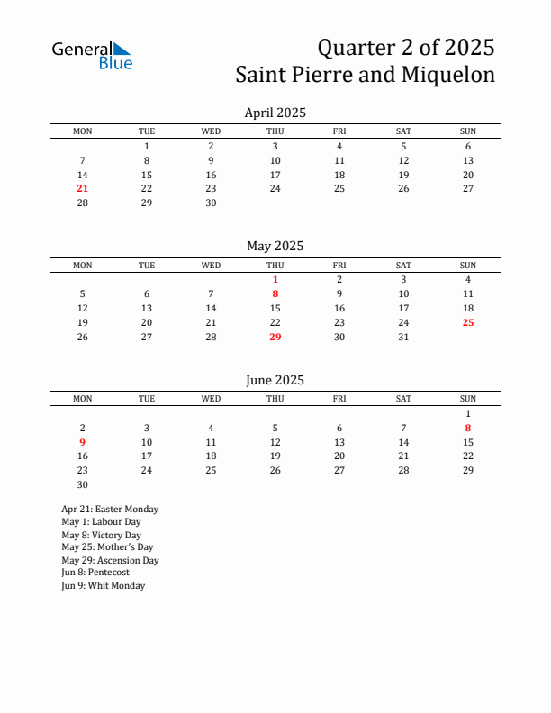 Quarter 2 2025 Saint Pierre and Miquelon Quarterly Calendar