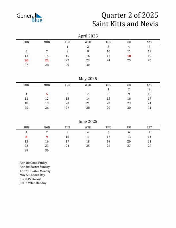 Quarter 2 2025 Saint Kitts and Nevis Quarterly Calendar