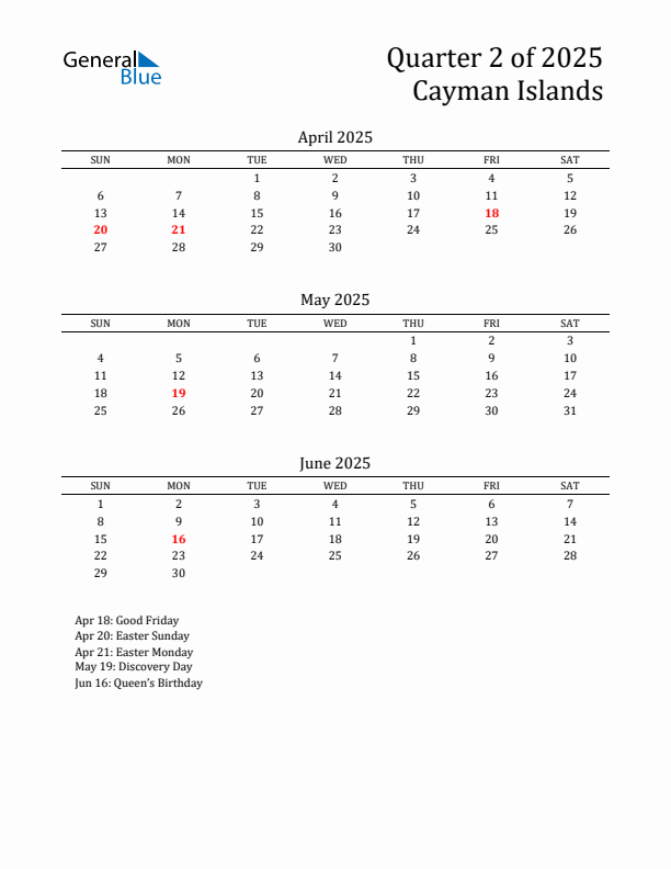 Quarter 2 2025 Cayman Islands Quarterly Calendar