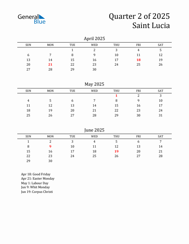 Quarter 2 2025 Saint Lucia Quarterly Calendar