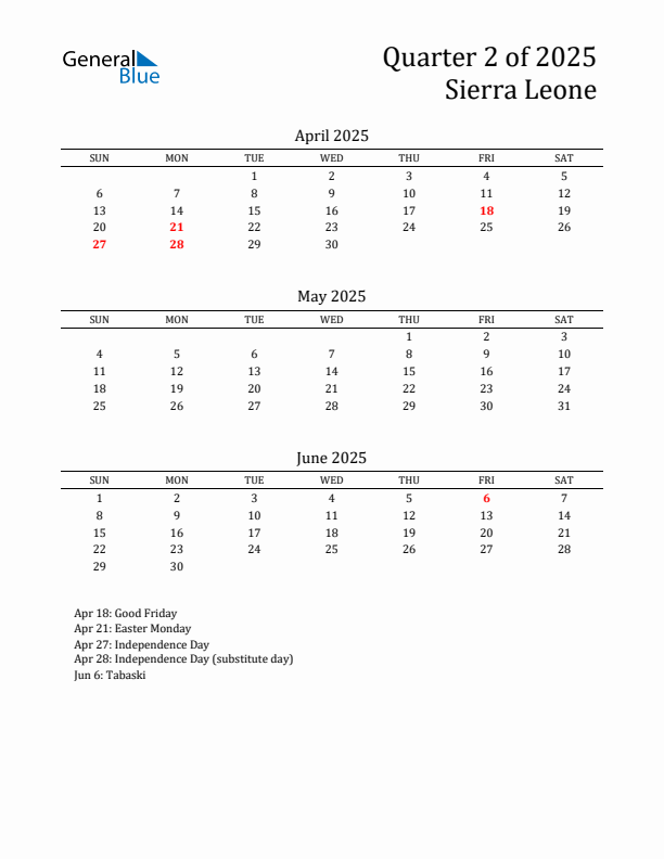 Quarter 2 2025 Sierra Leone Quarterly Calendar