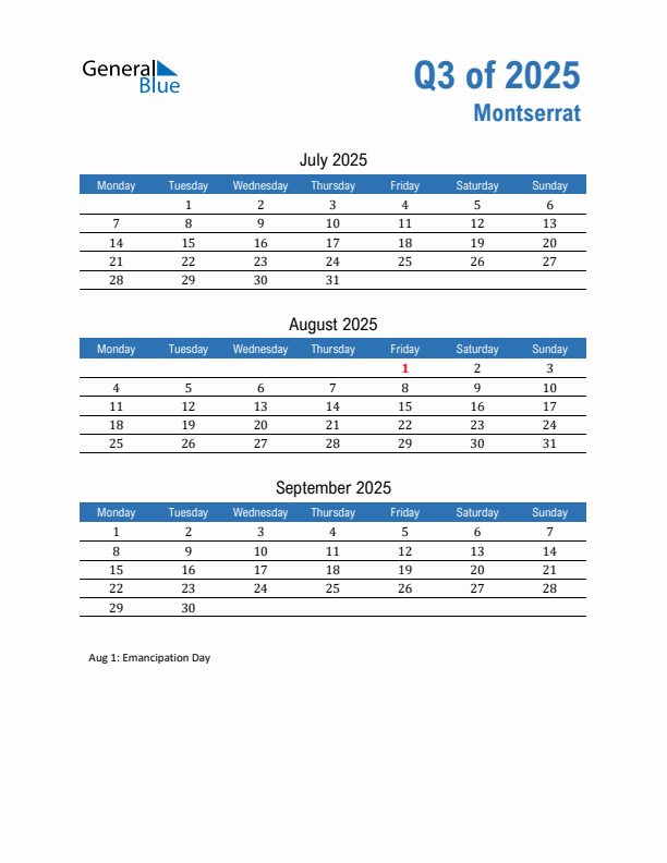 Montserrat Q3 2025 Quarterly Calendar with Monday Start