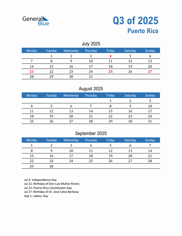 Puerto Rico Q3 2025 Quarterly Calendar with Monday Start