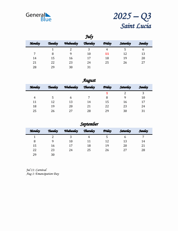 July, August, and September Calendar for Saint Lucia with Monday Start
