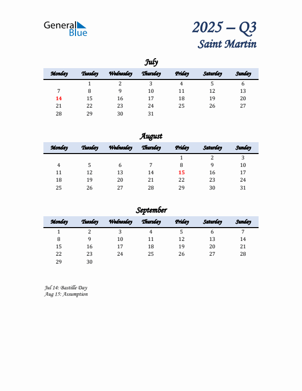 July, August, and September Calendar for Saint Martin with Monday Start