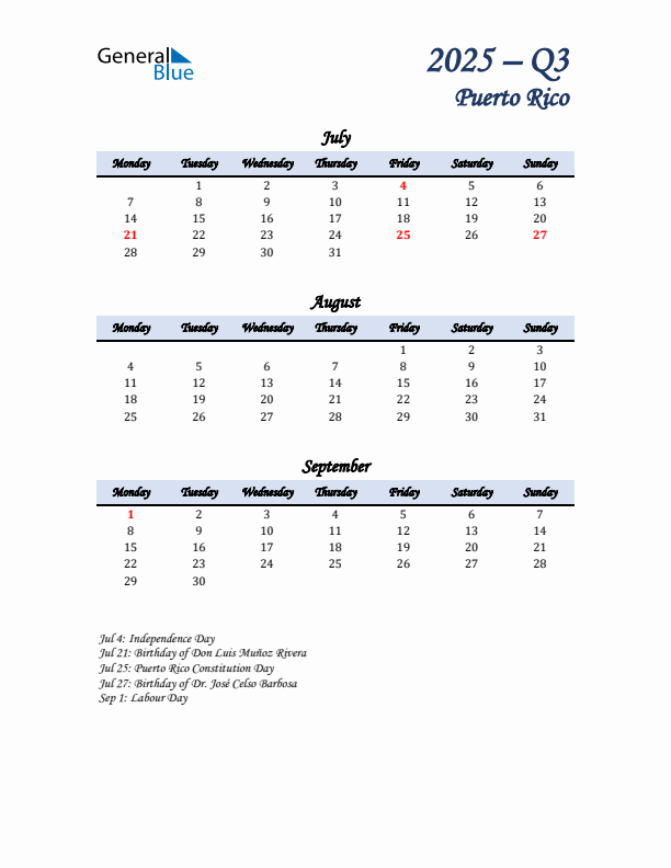 July, August, and September Calendar for Puerto Rico with Monday Start