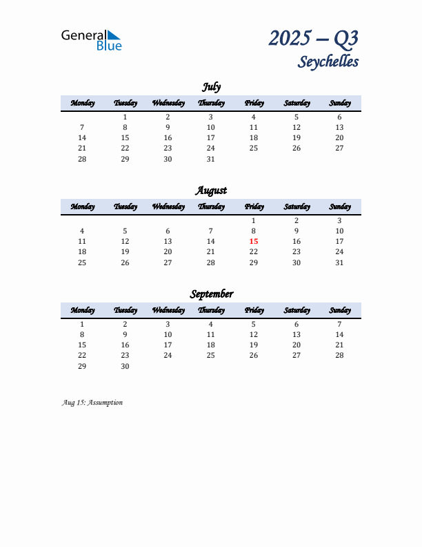 July, August, and September Calendar for Seychelles with Monday Start