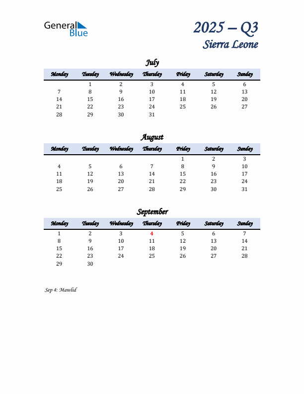 July, August, and September Calendar for Sierra Leone with Monday Start