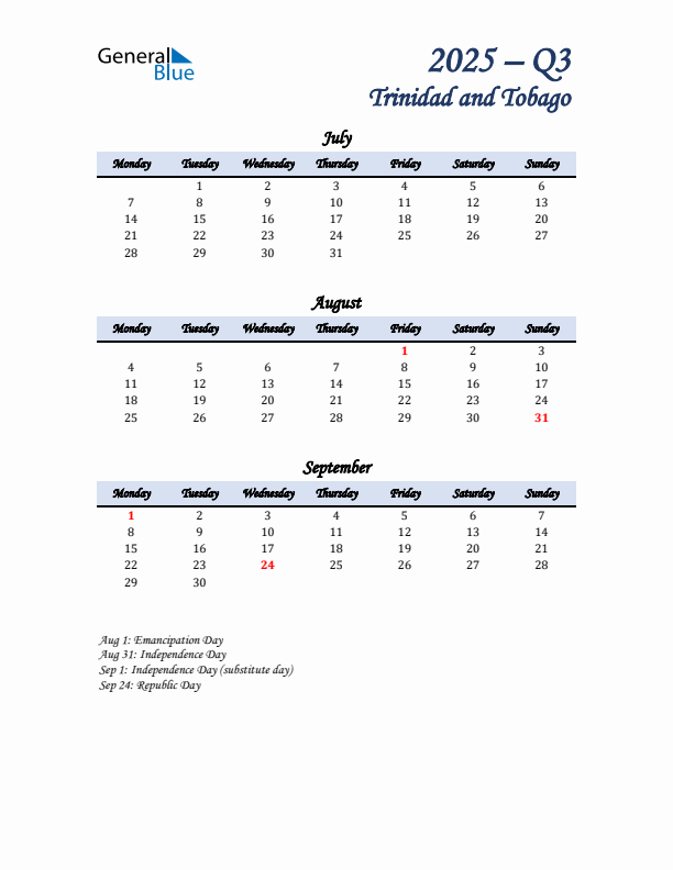 July, August, and September Calendar for Trinidad and Tobago with Monday Start