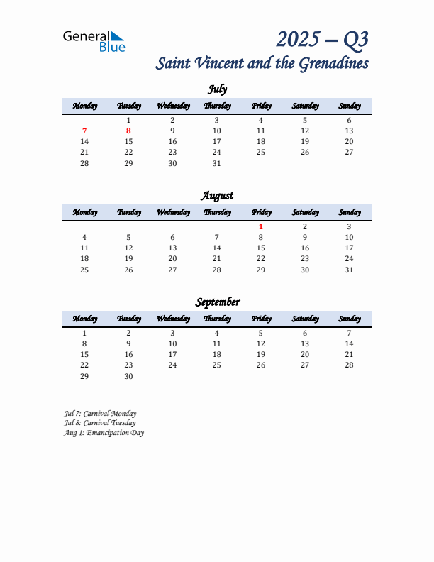 July, August, and September Calendar for Saint Vincent and the Grenadines with Monday Start