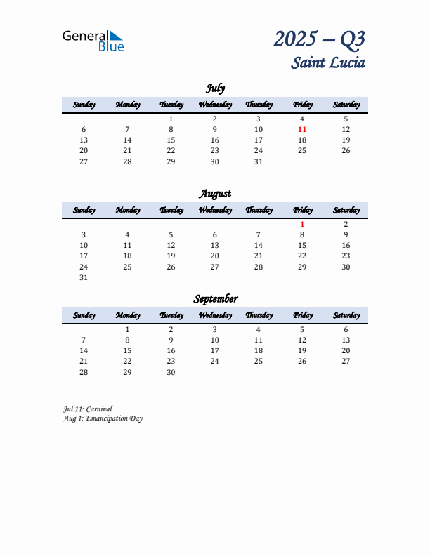 July, August, and September Calendar for Saint Lucia with Sunday Start