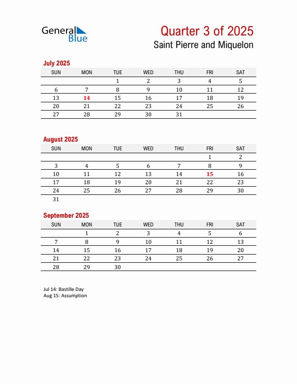 Printable Three Month Calendar with Saint Pierre and Miquelon Holidays
